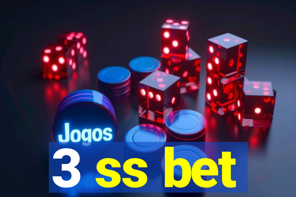 3 ss bet